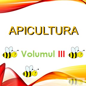 Apicultura cu Prof. Ursu Ioan Vol III